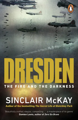 Dresden - Sinclair McKay