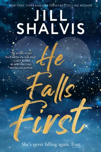 He Falls First - Jill Shalvis