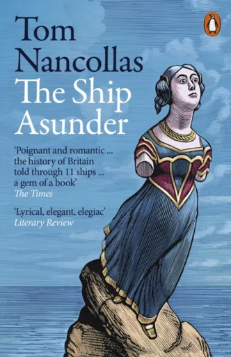 The Ship Asunder - Tom Nancollas