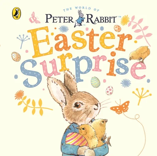 Peter Rabbit: Easter Surprise - Beatrix Potterová