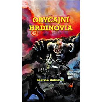 Obyčajní hrdinovia (978-80-89968-55-8)