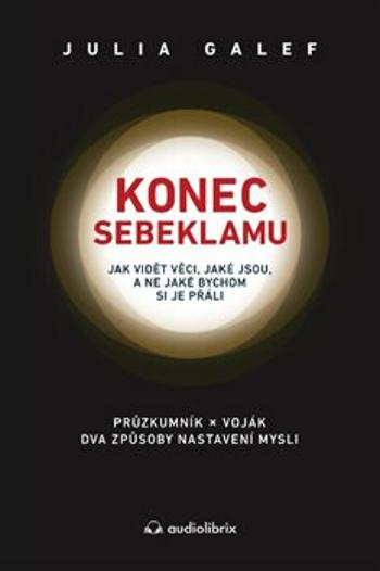 Konec sebeklamu - Galef Julia