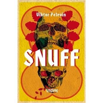 SNUFF: Utopie (978-80-7363-777-4)