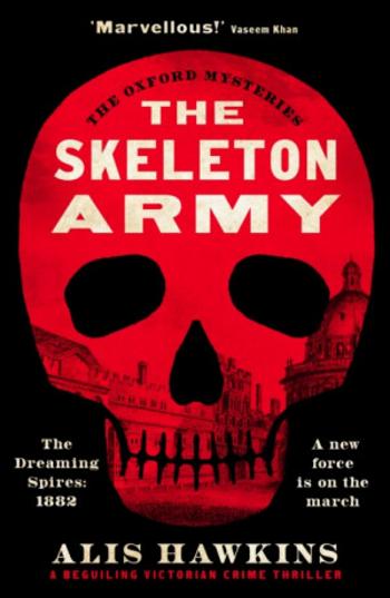 The Skeleton Army - Alis Hawkins