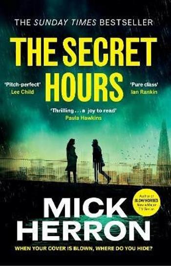 The Secret Hours - Mick Herron