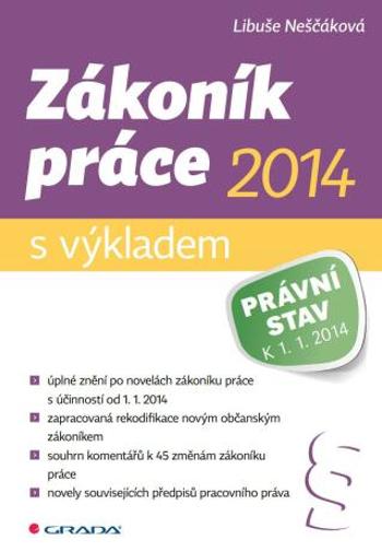 Zákoník práce 2014 - s výkladem - Libuše Neščáková - e-kniha