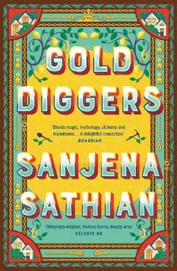 Gold Diggers - Sathian Sanjena