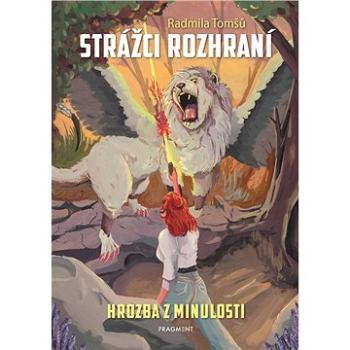 Strážci rozhraní - Hrozba z minulosti (978-80-253-6038-5)