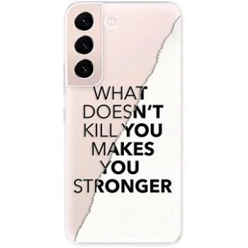 iSaprio Makes You Stronger pro Samsung Galaxy S22 5G (maystro-TPU3-S22-5G)