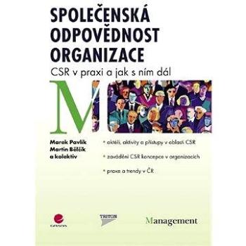 Společenská odpovědnost organizace (978-80-247-3157-5)