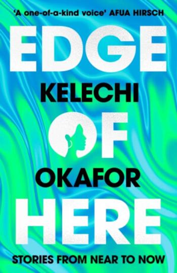 Edge of Here - Kelechi Okafor