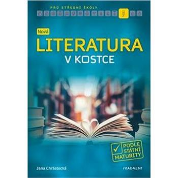 Nová literatura v kostce pro SŠ (978-80-253-4320-3)