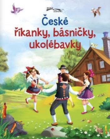 České říkanky, básničky, ukolébavky