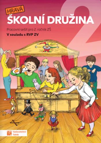 Hravá školní družina 2 - pracovní sešit