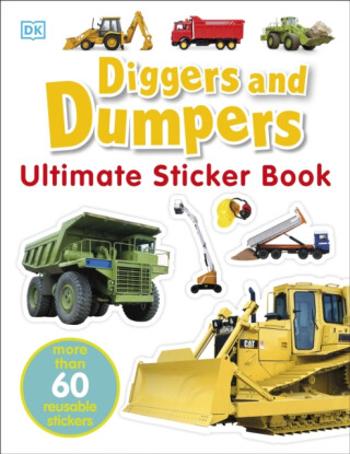 Diggers & Dumpers Ultimate Sticker Book - DK