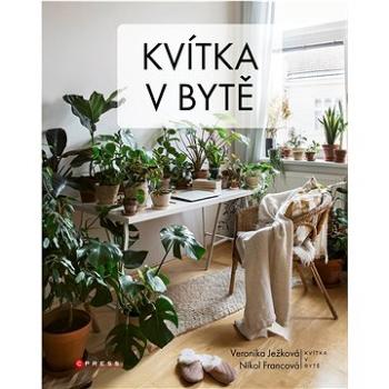 Kvítka v bytě  (978-80-264-4174-8)