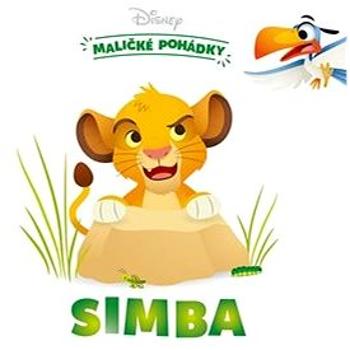 Disney - Maličké pohádky - Simba (978-80-252-5213-0)