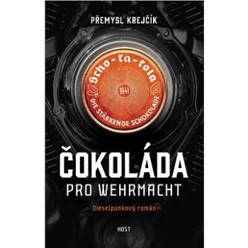 Čokoláda pro wehrmacht (978-80-275-0533-3)