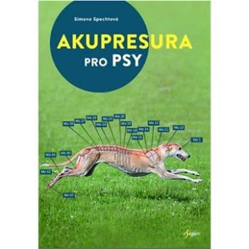 Akupresura pro psy (978-80-242-8732-4)