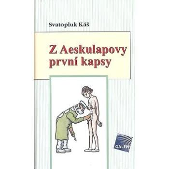 Z Aeskulapovy první kapsy (978-80-7262-309-9)