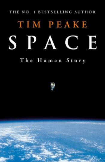 Space: The Human Story (Defekt) - Tim Peake