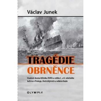 Tragédie obrněnce (978-80-7376-560-6)