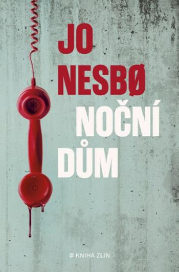 Noční dům - Jo Nesbø