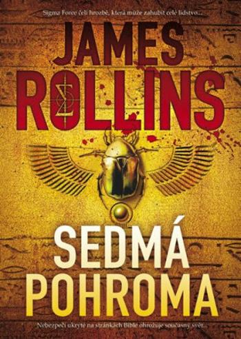 Sedmá pohroma - James Rollins