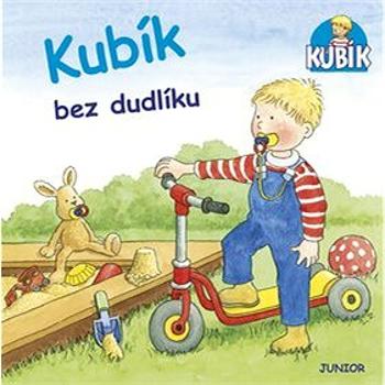 Kubík bez dudlíku (978-80-7267-694-1)