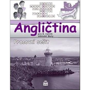 Angličtina pro 8. ročník základní školy: Pracovní sešit (978-80-7235-505-1)