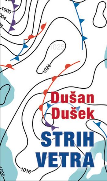 Strih vetra - Dušan Dušek