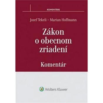 Zákon o obecnom zriadení: Komentár (978-80-8168-034-2)