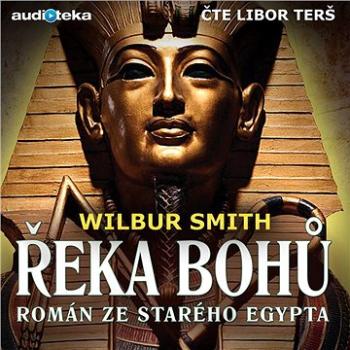 Řeka bohů I. - Román ze starého Egypta