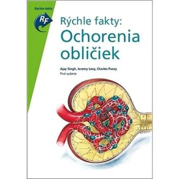 Rýchle fakty: Ochorenia obličiek (978-80-8140-449-8)