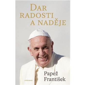 Dar radosti a naděje (978-80-7601-809-9)