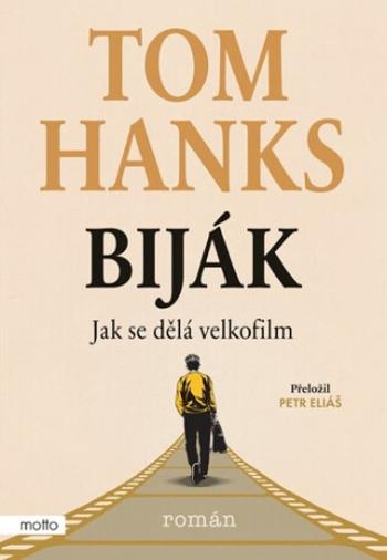 Biják: Jak se dělá velkofilm - Tom Hanks