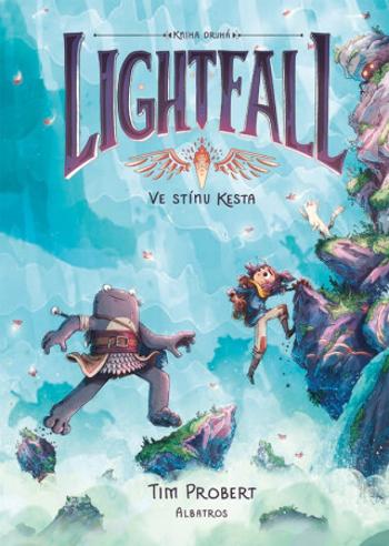 Lightfall: Ve stínu Kesta - Tim Probert