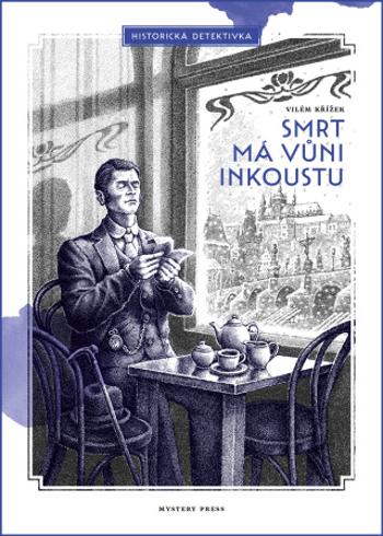 Smrt má vůni inkoustu - Vilém Křížek - e-kniha