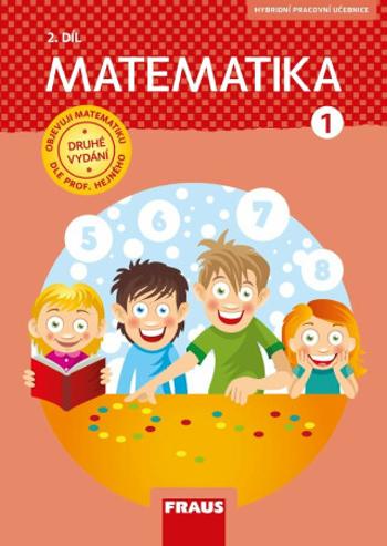 Matematika 1/2 dle prof. Hejného - Učebnice - Milan Hejný, Darina Jirotková, Jana Slezáková-Kratochvílová, Jitka Michnová, Eva Bomerová