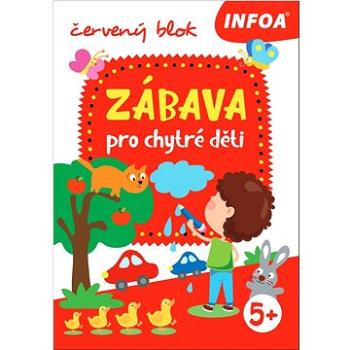 Zábava pro chytré děti: červený blok (8594184925126)