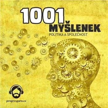 1001 myšlenek: Politika a společnost ()