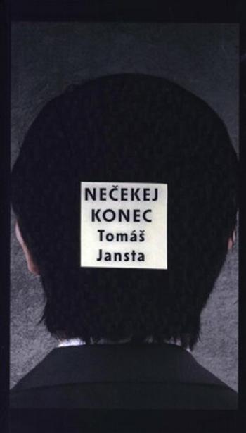 Nečekej konec - Tomáš Jansta