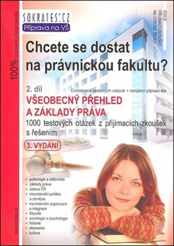 Chcete se dostat na právnickou fakultu? - 2. díl - 3. vydání - Igor Kotlán