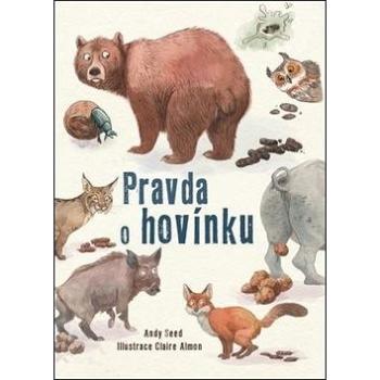 Pravda o hovínku (978-80-7585-683-8)