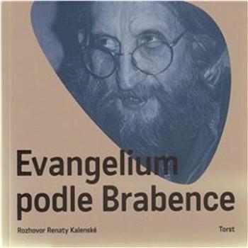 Evangelium podle Brabence (978-80-7215-405-0)