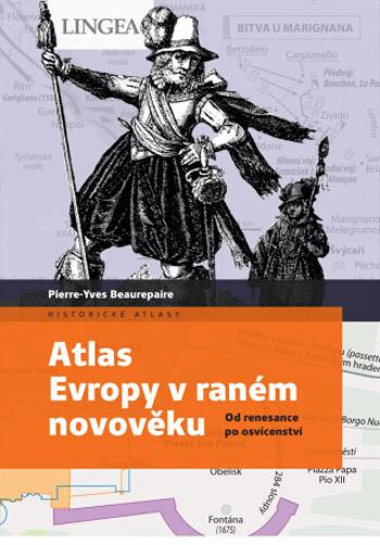 Atlas Evropy v raném novověku - Pierre-Yves Beaurepaire