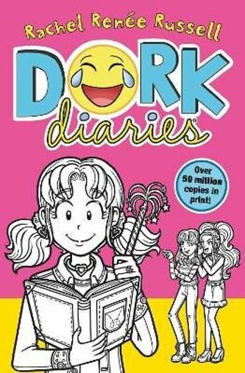 Dork Diaries: Jokes, drama and BFFs in the global hit series - Rachel Renée Russellová