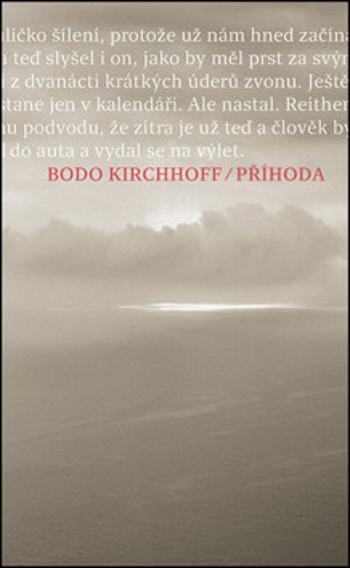 Příhoda - Bodo Kirchhoff