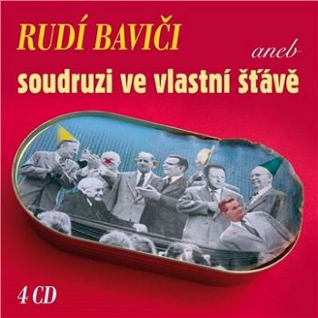 Rudí baviči aneb soudruzi ve vlastní šťávě ()