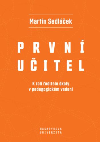 První učitel - Martin Sedláček - e-kniha